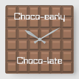 Chokladtidigt & sent fyrkantig klocka