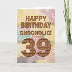Chokololik 39:e födelsedagskort kort