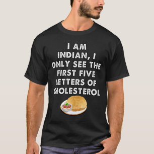 Chole battant älskare foodie indian street food t shirt