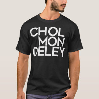 Cholmondeley T Shirt