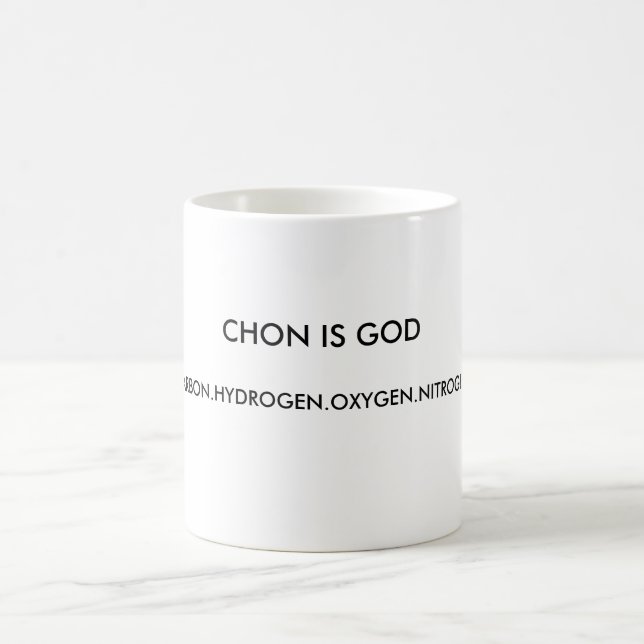 CHON ÄR GUDEN, CARBON.HYDROGEN.OXYGEN.NITROGEN. KAFFEMUGG (Center)