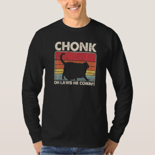 Chonk Ca Meme Retro Stil Vintage Cats Memores T Shirt