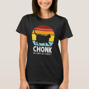 Chonk Cat Cat Mamma Kvinnor T Shirt