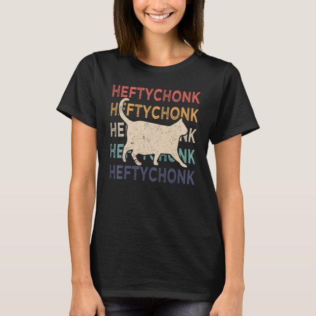 Chonk Cat  Chonk Meme Fat Cat Retro Heftychonk T Shirt (Framsida)
