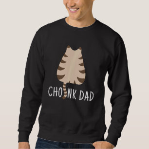 Chonk Pappa Rolig Kattvåg Meme Lång Ärmad Tröja