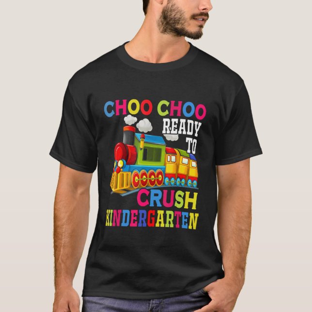 Choo Choo Ready To Crush Kindergarten Train Back T T Shirt (Framsida)
