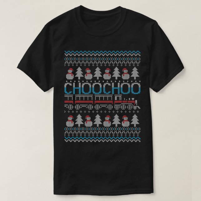 Choo Choo Train Railroad Railway Kids Ugly Christm T Shirt (Design framsida)