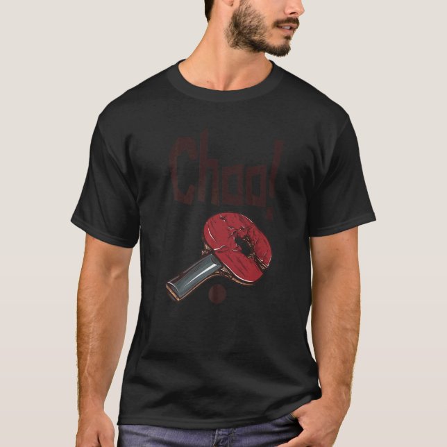 Choo Ping Pong Power Bord Tennis Fladdermus T Shirt (Framsida)