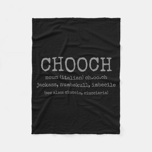 Chooch Definition Italian Slang Funny Italy Italia Fleecefilt (Framsidan)