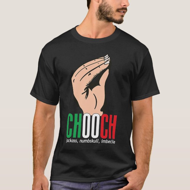 Chooch Italy American Italien Slang T Shirt (Framsida)
