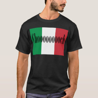 Chooch Tee Shirt - Italiensk slang för Stupid Pers