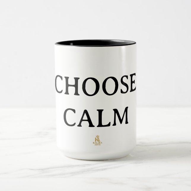 Choose Calm – Minimal Coffee Mug | Aesthetic Zen Q Mugg (Center)