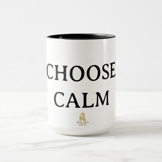 Choose Calm – Minimal Coffee Mug | Aesthetic Zen Q Mugg (Center)