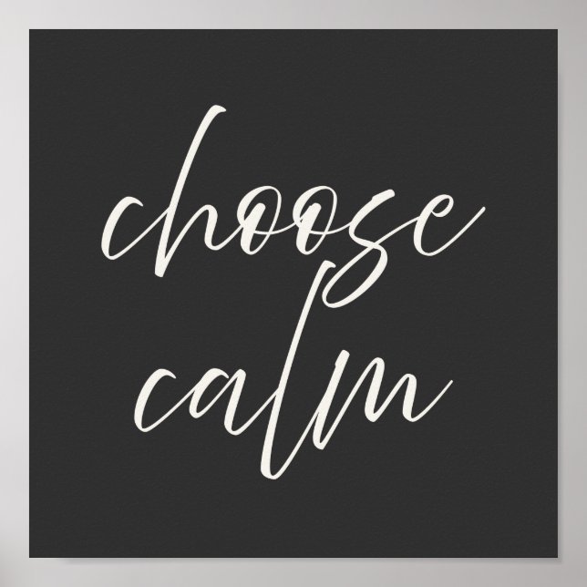 “Choose Calm” Minimalist Poster | Gray & Ivory  (Framsidan)