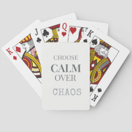 Choose Calm Over Chaos Minimalist Quote Typography Casinokort