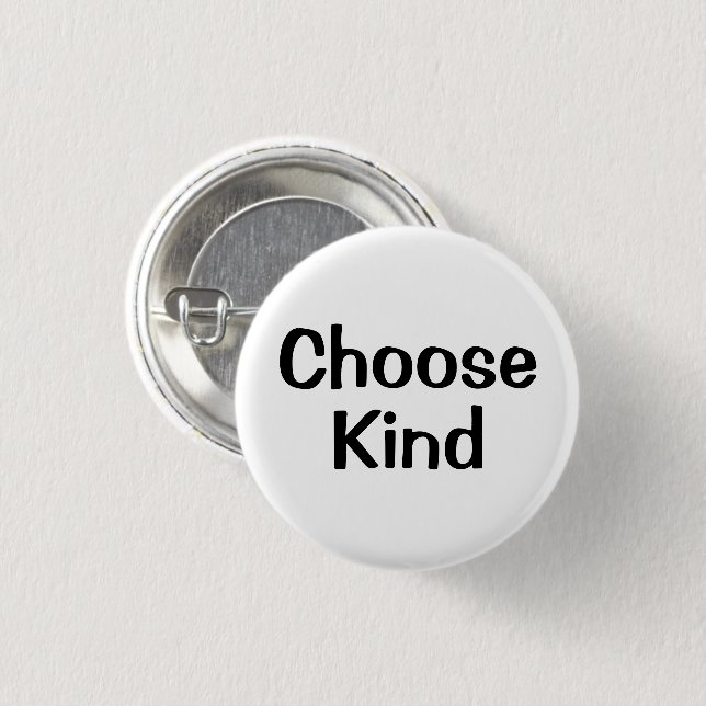 Choose Kind | Motivation Button Knapp (Framsida & baksida)