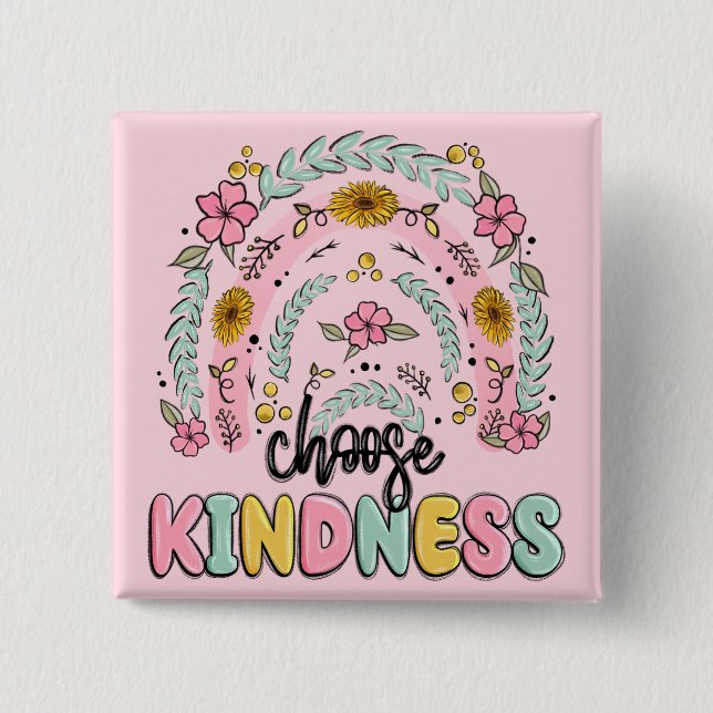 Choose kindness. Inspirational. Knapp (Framsida)