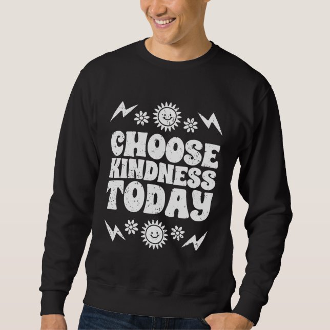 Choose Kindness Today Inspirational Empathy For Ki Lång Ärmad Tröja (Framsida)