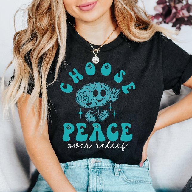 Choose Peace Over Relief OCD Awareness  T Shirt (Skapare uppladdad)