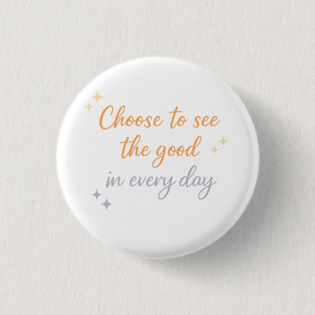 Choose the Good – Positive Quote Design Knapp (Framsida)