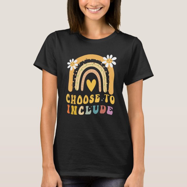 Choose to Include Autism Teacher Special Education T Shirt (Framsida)