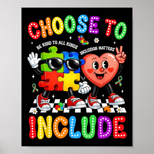 Choose To Include Inclusion Problems Autism Awaren Poster (Framsidan)