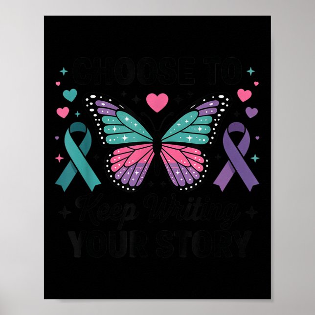 Choose To Keep Writing Your Story Insrational Butt Poster (Framsidan)