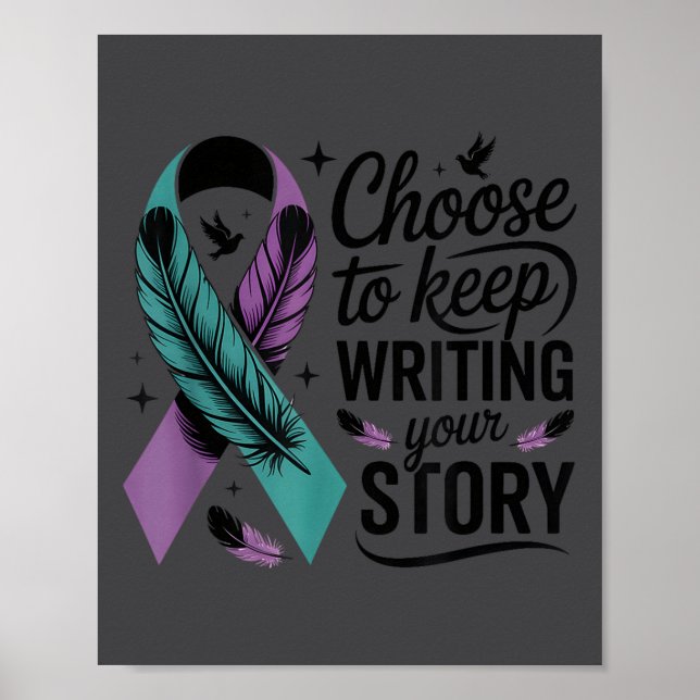 Choose To Keep Writing Your Story Insrational Quot Poster (Framsidan)