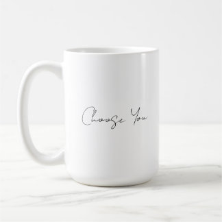 Choose You Mug- Original Art by Virginia Rose Kaffemugg