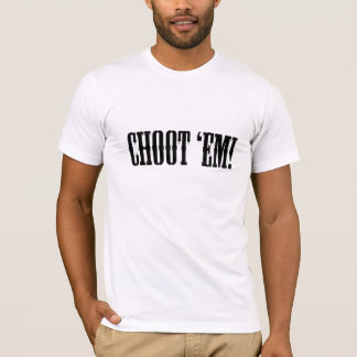 Choot Tee Shirt