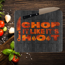 Chop it like it's hot, cool vurig design, zwart