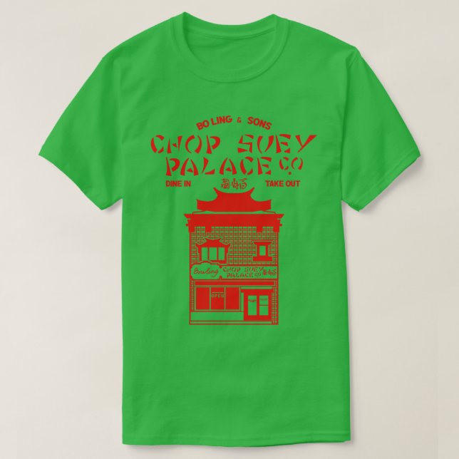 Chop Suey Palace T Shirt (Design framsida)