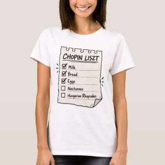 Chopin Liszt Inköpslista T Shirt