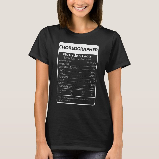 Choreograf Nutrition Facts Sarkastic Graphic T Shirt (Framsida)