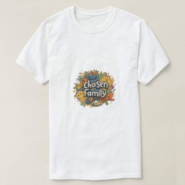 "Chosen Family" T Shirt (Design framsida)