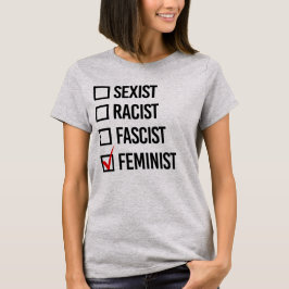 CHOSEN FEMINIST T SHIRT