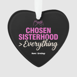Chosen Sisterhood Everything Pinky Promise Besties