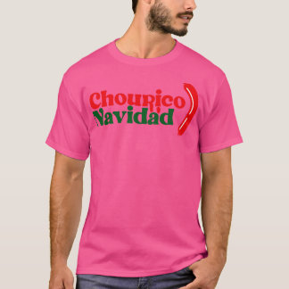 Chourico Navidad T Shirt