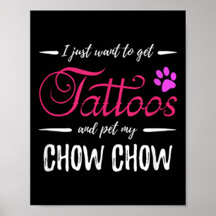 Chow Chow Hund älskare Tattoo Shirt Rolig hund Mam Poster
