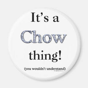 Chow Chow Sak Magnet
