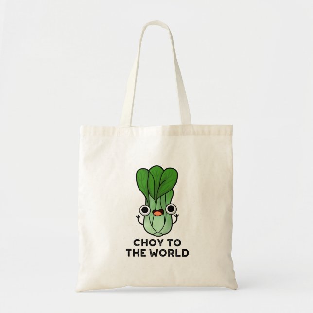Choy to World Funny Bok Choy Veggie Pun Tygkasse (Framsidan)