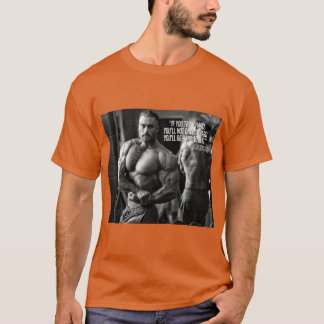 CHRIS BUMSTEAD - QUOTE - BODYBUILDING T SHIRT