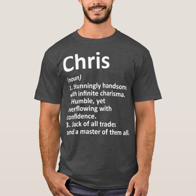 CHRIS Definition Personalized Name Funny Gift T Shirt (Framsida)