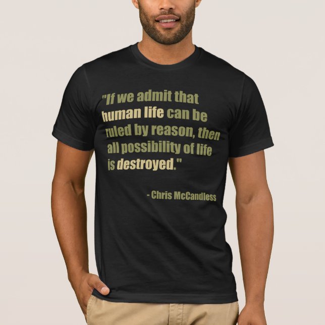Chris McCandless citationstecken Tee Shirt (Framsida)