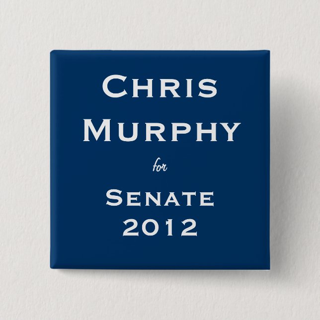 Chris Murphy för senat Knapp (Framsida)
