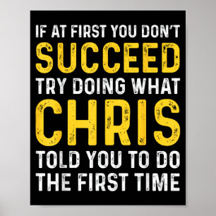 Chris Om du inte lyckas först Chris födelsedag Poster