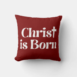 Christ Is Born Christmas Typography Kudde