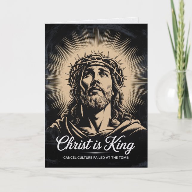 Christ Is King Cancel Culture Failed Easter Card  Kort (Framsida)