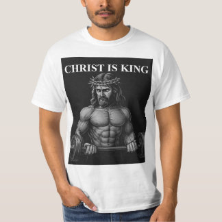 Christ is King T Shirt