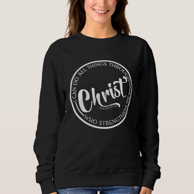Christ Who Strengthens Me Bible Quote Religious Be T Shirt (Framsida)